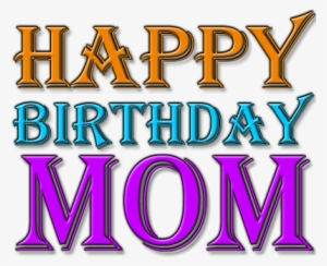 Happy Birthday Mom Png