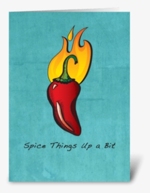 Spice Things Up A Bit Greeting Card - Cartoon