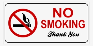 No Smoking Smoking Smoke Prohibition Prohi - No Smoking Thank You