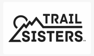 As A First Time Female Participant, Just Use The Discount - Trail Sisters Logo