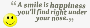 Smile Quotes Png Image Background - Smile Quote Transparent Background