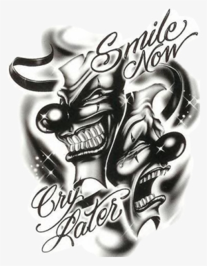 Png Transparent Library Gangster Smile Sad Clown Tattoo - Laugh Now Cry Later