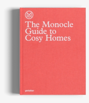 Monocle Guide To Cosy Homes