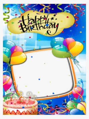 Happy Birthday Frame Sticker And Card Maker Latest - Birthday Card Photo Editor