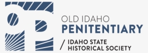 History - Idaho - Gov - Old Idaho Penitentiary Site