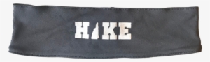 Hike On With This Moisture Wicking Headband - Label