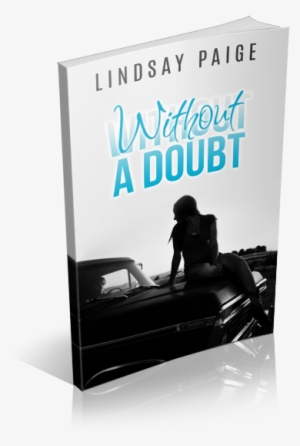Without A Doubt By Lindsay Paige - Without A Doubt
