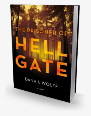 The Prisoner Of Hell Gate - Prisoner Of Hell Gate By Dana