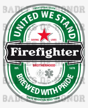 Customizable Firefighter Shirts - Heineken
