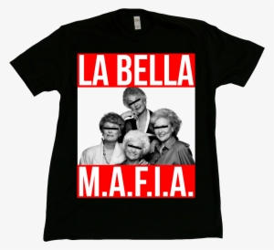 Golden Girls La Bella Mafia T-shirt