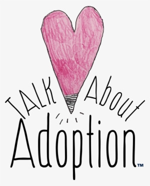 Let's Talk About Adoption