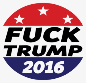 T5corrected - Fuck Donald Trump 2016
