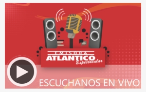 Escuchanos En Vivo - Emisora Atlantico Telefono Whatsapp