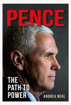 Pence The Path To Power