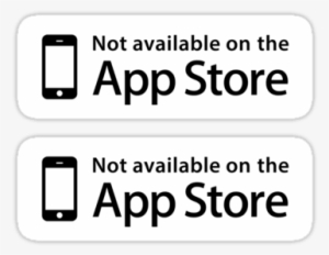 Not Available On The App Store ×2 Sticker - Apple Itunes App Store Gift Card