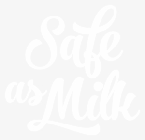 Safe As Milk Logo - Milk Font Free Download