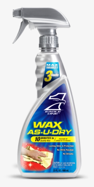I Have An Leftover Sprayer From Windex Outdoor I Rinsed - Eagle One Wax-as-u-dry, 23 Oz, 6 Ct Case