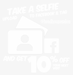 Take A Selfie And Tag Us On Facebook For A 10% Discount - Take A Photo And Tag Us