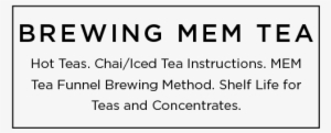 Categories Brewing Mem Tea - Quantum Brewing