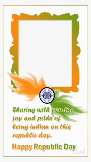 Republic Day Frame With Quote - Happy Republic Day Frame