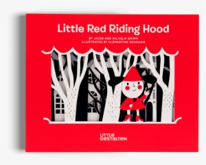 Little Red Riding Hood Little Gestalten Kids Book - Little Red Riding Hood Jacob Grimm