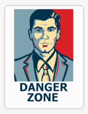 Sterling Archer Danger Zone Archer - Archer Danger Zone