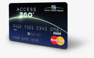 Reloadable Prepaid Debit Card Access 360 City Choice - Fifth Third Bank