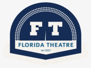 • Florida Theatre • The Official Ticketing Site For - Florida Theatre Logo