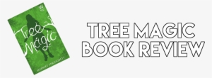 This Book Has Been On My Tbr List For Too Long - Tree Magic