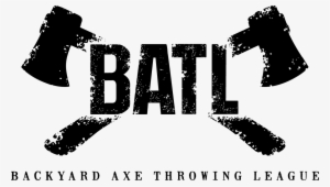 “backyard axe throwing league” at the commercial tent - batl axe