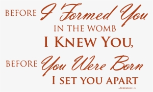 5 Before I Formed You In The Wombâ€¦ Vinyl Decal Sticker