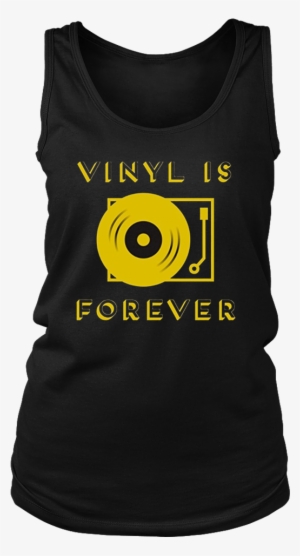 Vinyl Is Forever T Shirt - Shirt