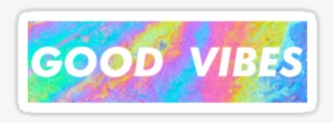Good Vibes By Semiradical - Imagenes Png Good Vibes