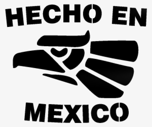 Hecho En México Tatuaje Hecho En Mexico, Tatuajes Mexico, - Logo Hecho En Mexico Png