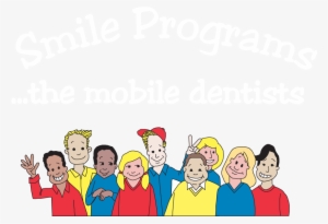 About - Smile Programs The Mobile Dentists