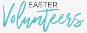 Volunteer For A Good Friday Or Easter Service - Calligraphy