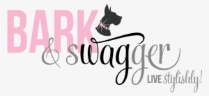 Join The Bark & Swagger Family & Get The Fresh News - Fashion Dog Logo