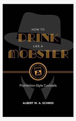 How To Drink Like A Mobster - Book