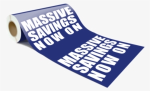 Massive Savings Now On Retail Poster / Wrap / Sign - Retail
