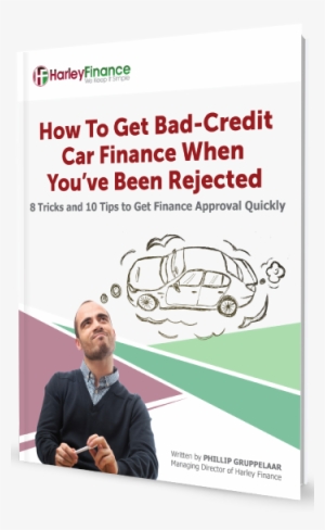 How To Get Bad Credit Car Finance When You Have Been - Loan