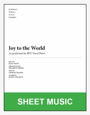 Joy To The World [physical Sheet Music] - Mckay Crockett