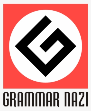 Grammar-nazi - Grammer Nazi