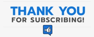 Thank You For Subscribing - Thank You For Listening
