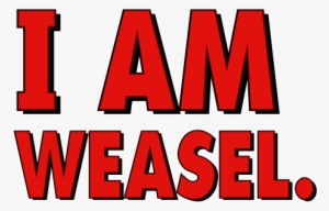 I Am Weasel, Tv Fan, Fan, - Am Weasel
