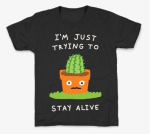 I'm Just Trying To Stay Alive Kids T-shirt - Europe Walk The Earth T Shirt