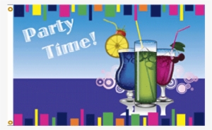 Party Time Drinks Flag - Party Time With Drinks
