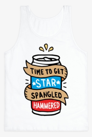 Time To Get Star Spangled Hammered Tank Top - 'star Spangled Hammered' Tank Top