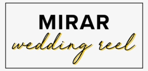 Mirar Wedding Reel - Wedding