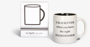 Life Is Better With A Hairdresser - Hustlin 15 Oz. Mug