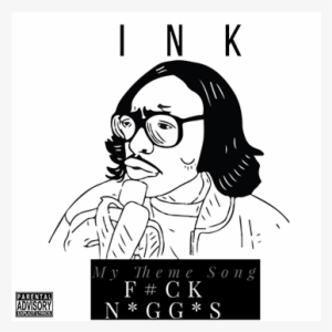 Listen Now - My Theme Song (fuck Niggas)